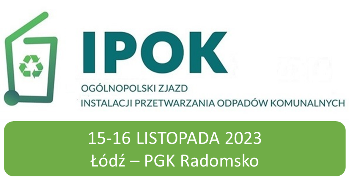11. Ogólnopolski <br><strong> ZJAZD IPOK</strong><br>15-16 listopada 2023 <br> Łódź – PGK Radomsko thumbnail
